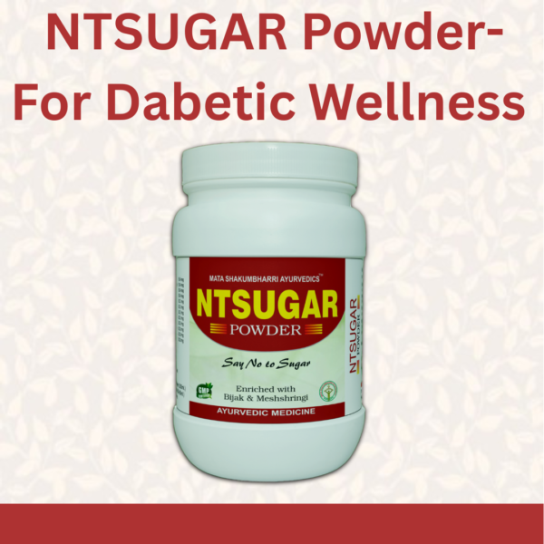 NTSUGAR Powder - For Diabetic Wellness